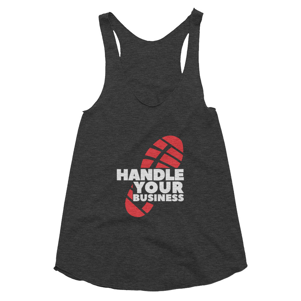 Handle Your Business Logo- Women's Apparel  Racerback Tank