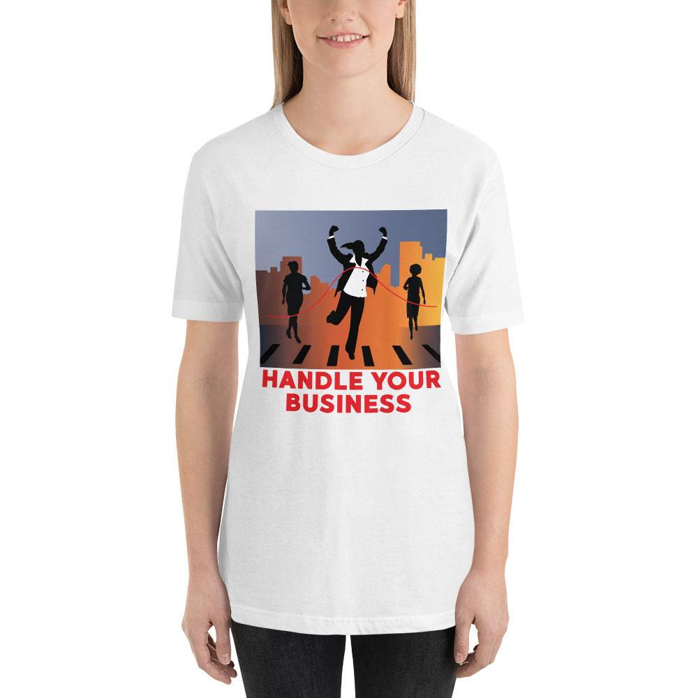 Handle Your Business- Businesswoman Women’s Apparel Short-Sleeve T-Shirt